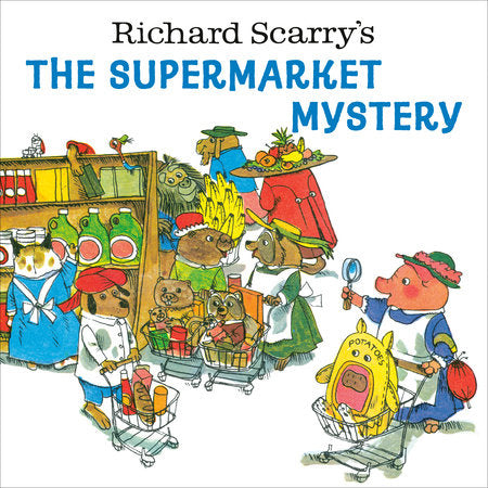 RICHARD SCARY SUPERMARKET MYSTERY