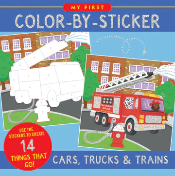 MY FIRST COLOUR BY STICKER CARS TRUCKS &  TRAINS