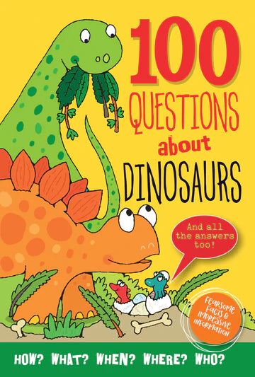 100 QUESTIONS DINOSAURS