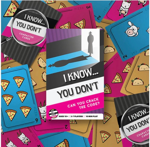 I KNOW YOU DONT