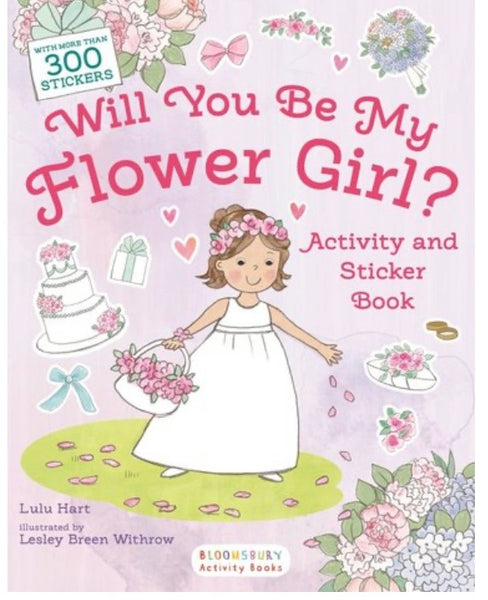 WILL YOU BE MY FLOWER GIRL