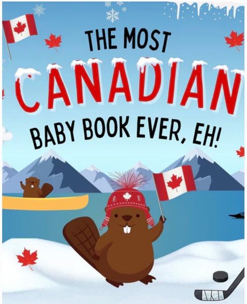 THE MOST CANADIAN BOOK EVER EH