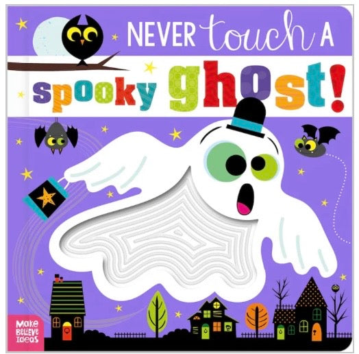 NEVER TOUCH A SPOOKY GHOST