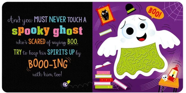 NEVER TOUCH A SPOOKY GHOST