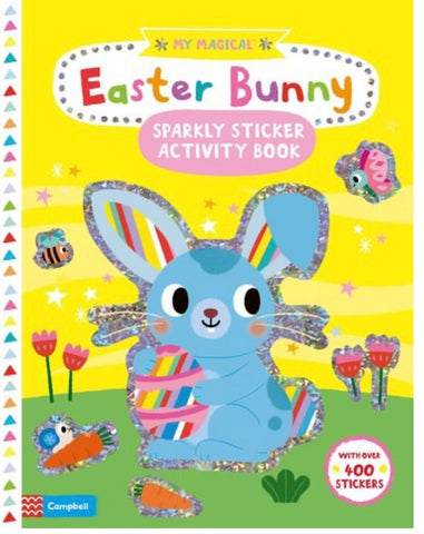MY MAGICAL EASTER BUNNY STICKER BOOK