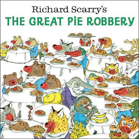 RICHARD SCARRY PIE ROBBERY