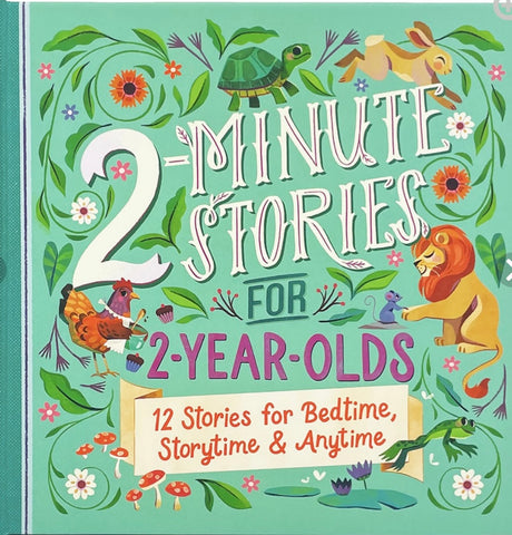 2 MINUTE STORIES FOR 2 YEAR OL